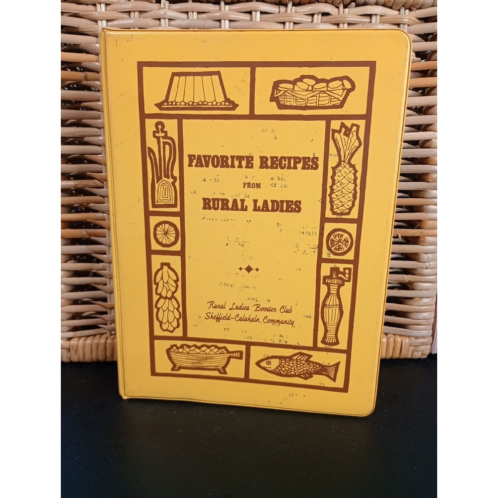 Rural Ladies Booster Club Cookbook 1972 Sheffield Calahaln Community NC